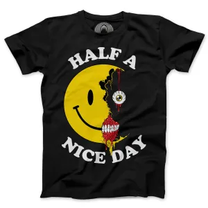 "HALF A NICE DAY" T-SHIRT